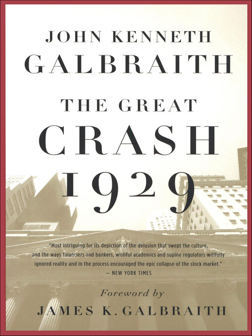 Title details for The Great Crash 1929 by John Kenneth Galbraith - Wait list